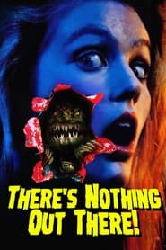 There's Nothing Out There (1991) subtitles