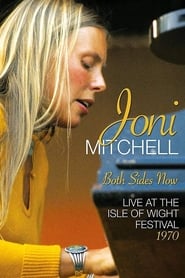 Joni Mitchell - Both Sides Now: Live at the Isle of Wight Festival 1970 English  subtitles - SUBDL poster