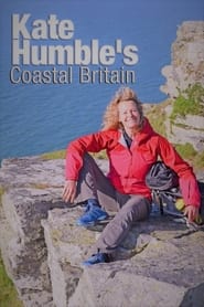 Kate Humble's Coastal Britain