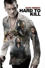 Easy Money: Hard to Kill (2012) subtitles