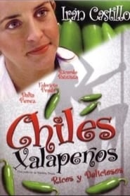Chiles xalapeños (2008) subtitles - SUBDL poster