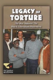 Legacy of Torture: The War Against the Black Liberation Movement (2006) subtitles - SUBDL poster