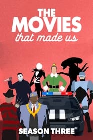 The Movies That Made Us