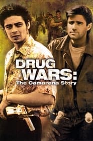 Drug Wars: The Camarena Story