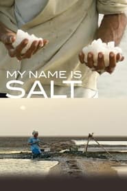 My Name Is Salt