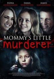 Mommy's Little Girl (Mommy's Little Murderer)