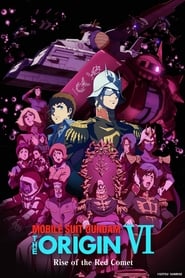 Mobile Suit Gundam: The Origin VI – Rise of the Red Comet Arabic  subtitles - SUBDL poster