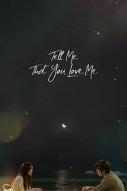 Tell Me That You Love Me Korean  subtitles - SUBDL poster