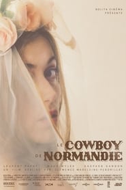 The Cowboy Of Normandy (2015) subtitles - SUBDL poster