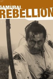 Samurai Rebellion (Jôi-uchi: Hairyô tsuma shimatsu)