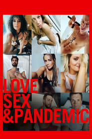 Love, Sex and Pandemic