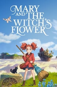 Mary and the Witch's Flower (Meari to majo no hana) (2017) subtitles - SUBDL poster