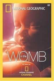 National Geographic: Life Before Birth (In The Womb)