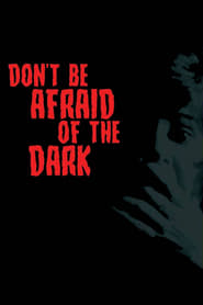 Don't Be Afraid of the Dark (1973) subtitles