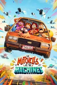 The Mitchells vs. the Machines (2021) subtitles - SUBDL poster