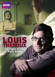 Louis Theroux: Twilight of the Porn Stars (2012) subtitles