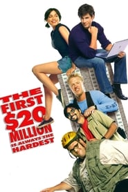 The First $20 Million Is Always the Hardest (2002) subtitles