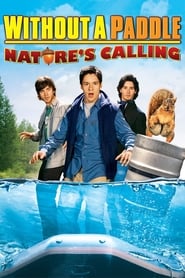 Without a Paddle: Nature's Calling Danish  subtitles - SUBDL poster