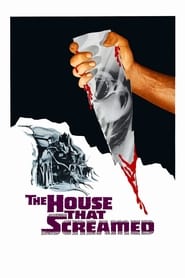 The House That Screamed (1969) subtitles - SUBDL poster