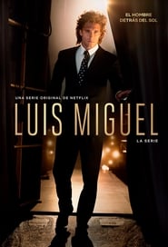 Luis Miguel: The Series