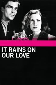 It Rains on Our Love (Det regnar på vår kärlek)