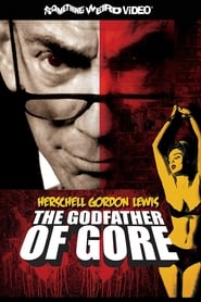 Herschell Gordon Lewis: The Godfather of Gore Norwegian  subtitles - SUBDL poster