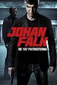 Johan Falk: 107 Patrioter (Johan Falk: De 107 patrioterna)