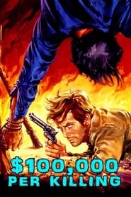 Vengeance is Mine (Per 100.000 dollari t'ammazzo) (1967) subtitles - SUBDL poster