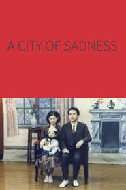A City of Sadness (悲情城市 / Bei qing cheng shi) Greek  subtitles - SUBDL poster