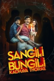 Sangili Bungili Kadhava Thorae English  subtitles - SUBDL poster
