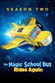 The Magic School Bus Rides Again