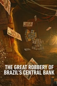Hei$t: The Great Robbery of Brazil's Central Bank (2022) subtitles - SUBDL poster
