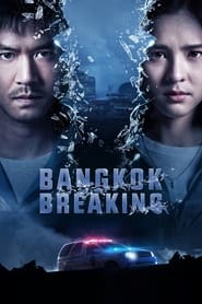 Bangkok Breaking Indonesian  subtitles - SUBDL poster