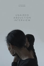 Unaired Abduction Interview (2019) subtitles - SUBDL poster