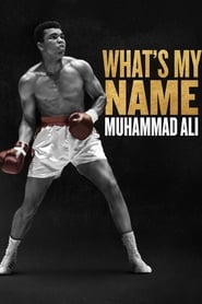 What's My Name | Muhammad Ali