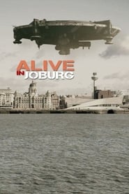 Alive in Joburg (2005) subtitles