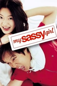 My Sassy Girl (Yeopgijeogin Geunyeo / 엽기적인 그녀) English  subtitles - SUBDL poster