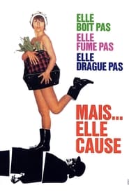 She Does Not Drink Smoke or Flirt But She Talks (Elle boit pas, elle fume pas, elle drague pas, mais... elle cause!) (1970) subtitles