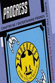 PROGRESS Chapter 92: Entertaining Friends (2019) subtitles - SUBDL poster
