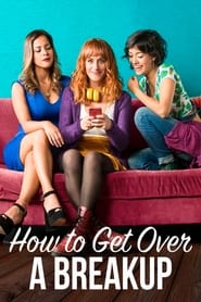 How to Get Over a Breakup Danish  subtitles - SUBDL poster