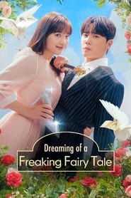 Dreaming of a Freaking Fairy Tale (2024) subtitles - SUBDL poster