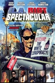 The L.A. Riot Spectacular (2005) subtitles