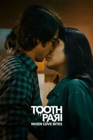 Tooth Pari: When Love Bites (2023) subtitles - SUBDL poster