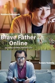 Brave Father Online - Our Story of Final Fantasy XIV (2019) subtitles