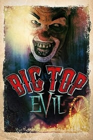 Big Top Evil (2019) subtitles - SUBDL poster
