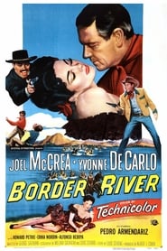 Border River (1954) subtitles - SUBDL poster
