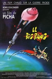 The Big Bang (Le big-Bang)