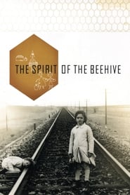 The Spirit of the Beehive (El esp&#237;ritu de la colmena)