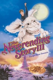 The NeverEnding Story III (Die unendliche Geschichte III: Rettung aus Phantasien)