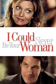 I Could Never Be Your Woman Romanian  subtitles - SUBDL poster